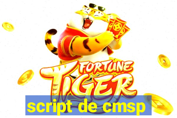 script de cmsp